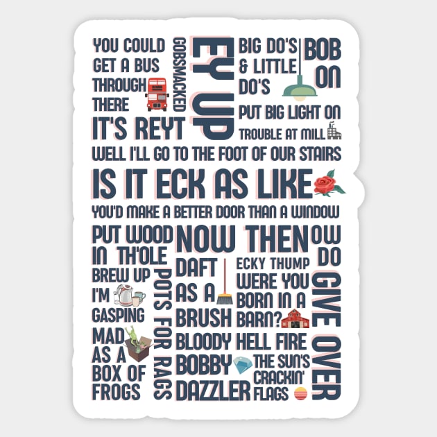 Lancashire phrases - Northern humour - British sayings - Lanky slang Sticker by OYPT design